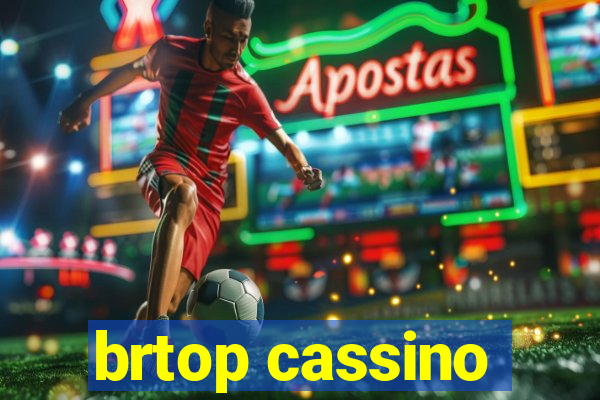 brtop cassino